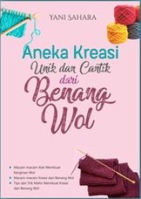 Aneka Kreasi Unik dan Cantik dari Benang Wol