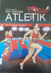 Atletik: Lari, Lompat, Lempar