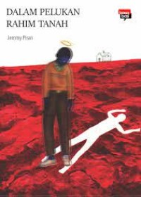 Image of Dalam Pelukan Rahim Tanah