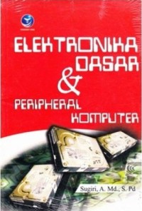 Elektronika Dasar dan Peripheral Komputer