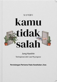 KAMU TIDAK SALAH