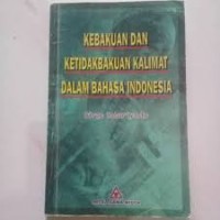 Kebakuan dan Ketidakbakuan Kalimat dalam Bahasa Indonesia