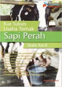 KIAT SUKSES USAHA TERNAK SAPI PERAH SKALA KECIL