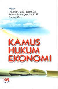 Kamus Hukum Ekonomi