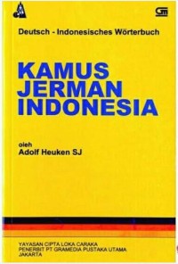 Kamus Jerman - Indonesia (Deutsch - Indonesisches Worterbuch)