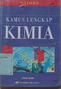Image of Kamus Lengkap Kimia, Edisi Baru (A Concise Dictionary of Chemistry, New Edition)