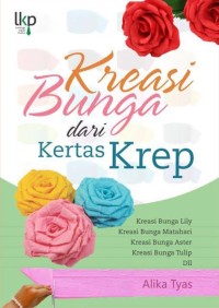Image of Kreasi Bunga Dari Kertas Krep