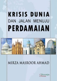 Krisis Dunia dan Jalan Menuju Perdamaian