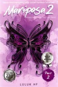 Mariposa 2: Antara Kupu-Kupu, Sapi, dan Semut (Part 2)