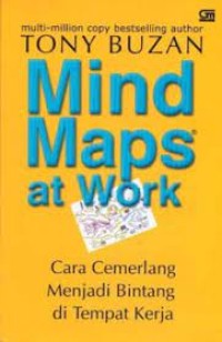 Mind Maps at Work, Cara Cemerlang Menjadi Bintang di Tempat Kerja