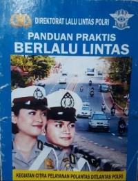Panduan Praktis Berlalu Lintas