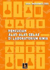 Pencucian Alat-Alat Gelas di Laboraturium Kimia
