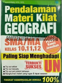 Pendalaman Materi Kilat Geografi SMA/MA Kelas 10, 11, 12