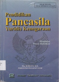 PENDIDIKAN PANCASILA YURIDIS KENEGARAAN