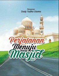 Perjalanan Menuju Masjid