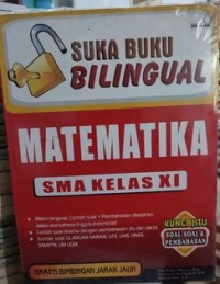 Image of SUKA BILINGUAL MATEMATIKA SMA KELAS XI