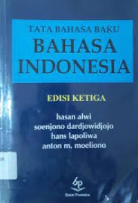 Tata Bahasa Baku Bahasa Indonesia (Edisi Ketiga)