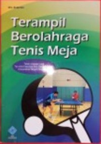 Terampil Berolahraga Tenis Meja