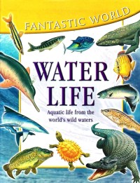 Kehidupan Air (Water Life)