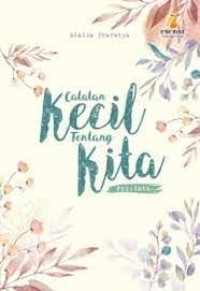 Image of CATATAN KECIL TENTANG KITA