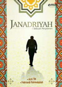Image of JANADRIYAH: SEBUAH PERJALANAN