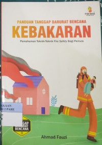 Image of PANDUAN TANGGAP DARURAT BENCANA: KEBAKARAN