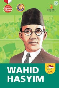 Image of SERI BIOGRAFIS PAHLAWAN: WAHID HASYIM