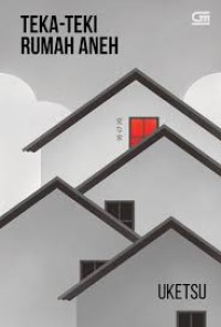 Image of TEKA-TEKI RUMAH ANEH